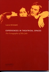 Experiences in Theatrical Spaces