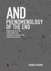 And. Phenomenology of the end.