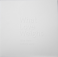 What love weighs
