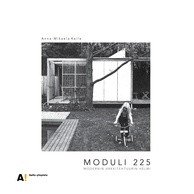 Moduli 225 – Modernin arkkitehtuurin helmi