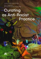 Curating as Anti-Racist Practice