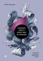 Finding One's Own Way in Design